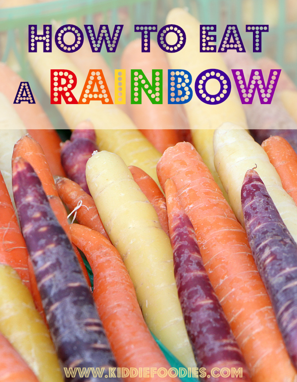 How to eat a rainbow, #eatarainbow